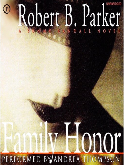 Title details for Family Honor by Robert B. Parker - Wait list